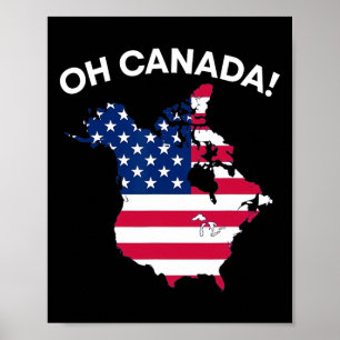 Poster Trump Dit Oh Canada Amérique des États-Unis