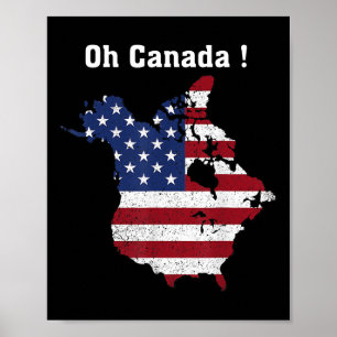 Poster Trump Dit Oh Canada Map America