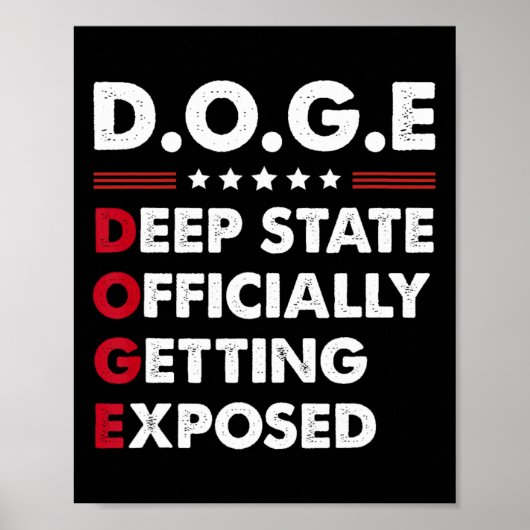 Poster Trump Doge Deep State Officially Getting Exposed  (Devant)
