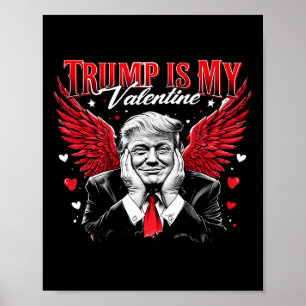 Poster Trump est ma Saint Valentin drôle Rétro Saint Vale