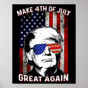 Poster Trump et Trump 4 juillet à nouveau une grande puis