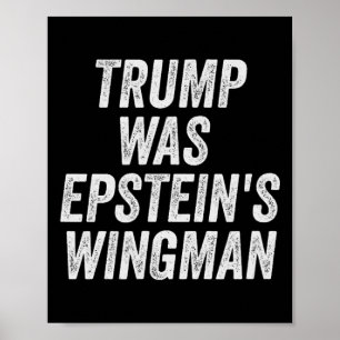 Poster Trump était le modèle Wingman d'Epstein