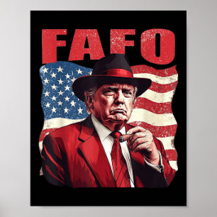 Poster Trump Fafo Drôle Fafo Trump Drapeau américain