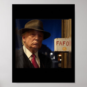 Poster Trump Fafo Mème Trump Fafo F autour Découvrez-Nous