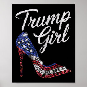 Poster Trump Girl High Heel Drapeau américain Bling Patri