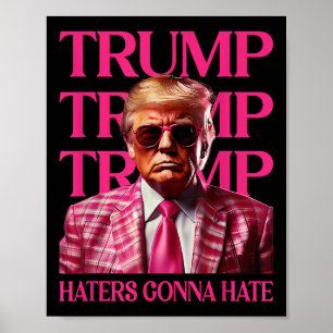 Poster Trump Haters va haïr, Trump rose drôle 2024