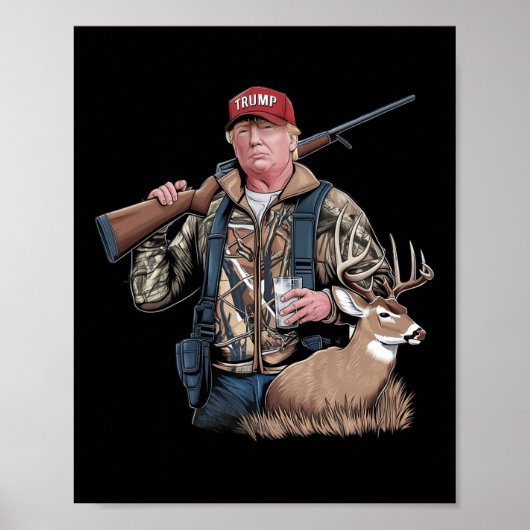Poster Trump Hunting Deer (avant et arrière) Make Hunting (Devant)