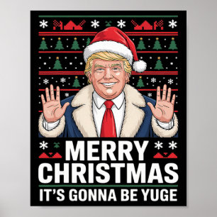 Poster Trump Joyeux Noël Ça va être énorme Noël sale Chri