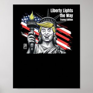 Poster Trump - Liberty Lights The Way Trump Edition - Don