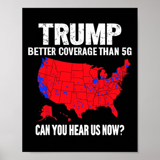 Poster Trump Meilleure Couverture Que 5g Pouvez-Vous Nous (Devant)