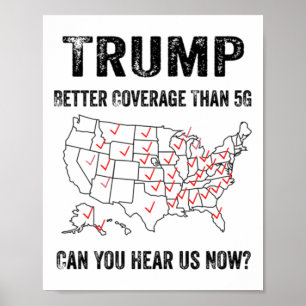 Poster Trump Meilleure Couverture Que 5g Pouvez-Vous Nous