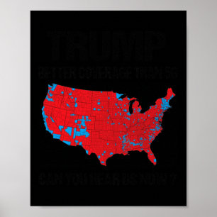 Poster Trump Meilleure Couverture Que 5g Pouvez-Vous Nous