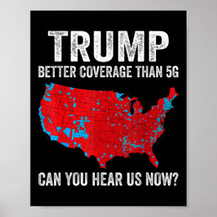 Poster Trump Meilleure Couverture Que 5g Pouvez-Vous Nous