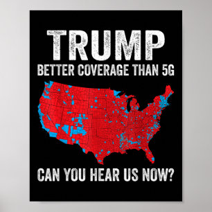 Poster Trump Meilleure Couverture Que 5g Pouvez-Vous Nous