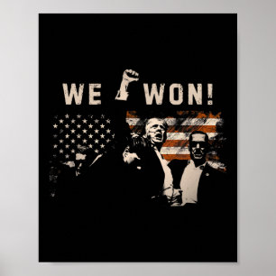 Poster Trump Nous avons gagné Inauguration Victoires 47 P