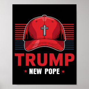 Poster Trump Pope Le Nouveau Pape Président Veut Devenir