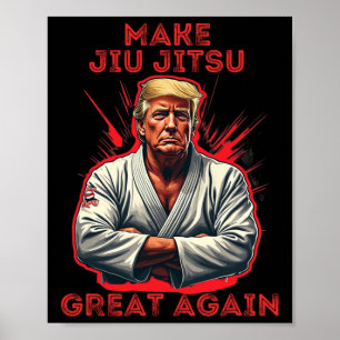 Poster Trump Rend à Nouveau le Jiu Jitsu sa Grandeur Humo
