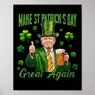 Poster Trump rend la grandeur du Jour de la Saint Patrick