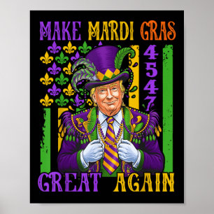 Poster Trump Rendre Mardi Gras Grande à nouveau drôle Par