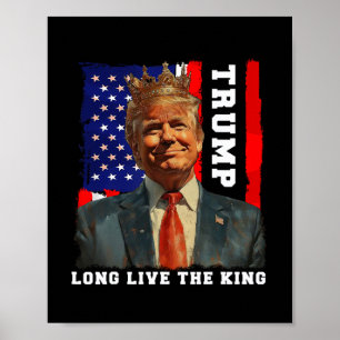 Poster Trump roi président Vive le roi Trump