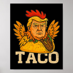 Poster Trump se dégonfle toujours Allons-y Taco Drôle