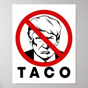 Poster Trump se dégonfle toujours Blague drôle de taco Ré