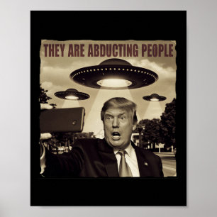 Poster Trump Selfie Ufo Enlèvement d'Aliens