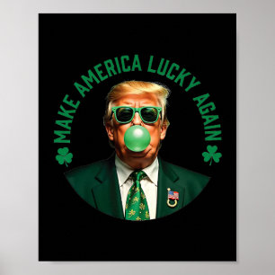 Poster Trump Shamrock Faire à nouveau l'Amérique chanceus