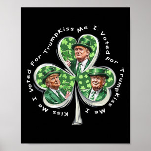 Poster Trump St Patrick's Day 2025 Drôle Embrassez-Moi J'