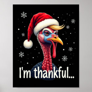 Poster Trump Thanksgiving Christmasi'm Thankful Trump Won
