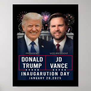 Poster Trump Vance Inauguration Day 2025 Donald Trump Jd