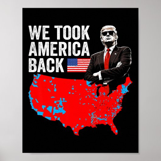 Poster Trump We Took America Ck - Daddy's Home Take Ameri (Devant)