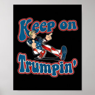 Poster Trumpin Trump pour le président 2024