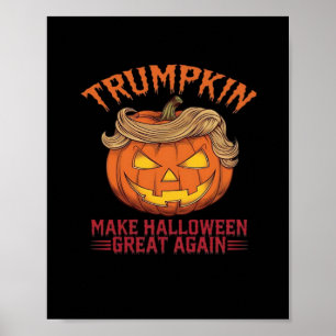 Poster Trumpkin Rendre sa grandeur à Halloween - Sarcasti