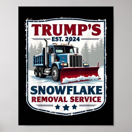 Poster Trumps Snowflake Service de suppression Funny Trum (Devant)