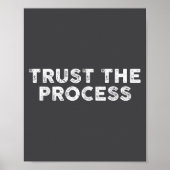 Poster Trust The Process Srts Slogan Motivational (Devant)