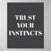 Poster Trust Your Instincts Motivational  (Devant)