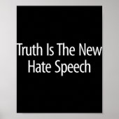 Poster Truth Is The New Hate Speech - (Devant)