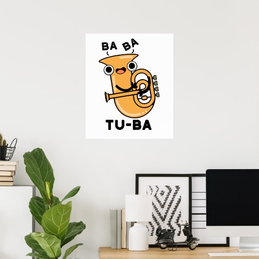 Poster Tu-ba Funny Tuba Puns (Bureau à domicile)
