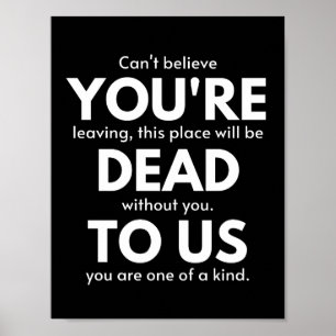 Poster Tu es mort pour nous, collègue qui part, drôle