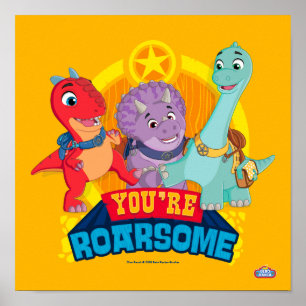 Poster Tu es Roarsome   Dino Ranch