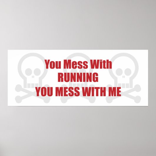 Poster Tu Mains De Te Courir Mess Avec Moi (Devant)