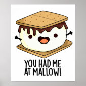 Poster Tu M'As Eu À Mallow Funny Smore Pun (Devant)