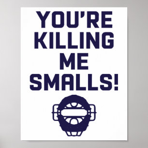 Poster Tu me tues Smalls !