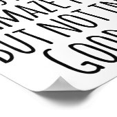 Poster Tu M'Émerges Constamment Mais Pas De Bonne Façon (Coin)