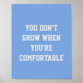 POSTER TU NE CROIS PAS QUAND TU ES CONFORTABLE (Devant)