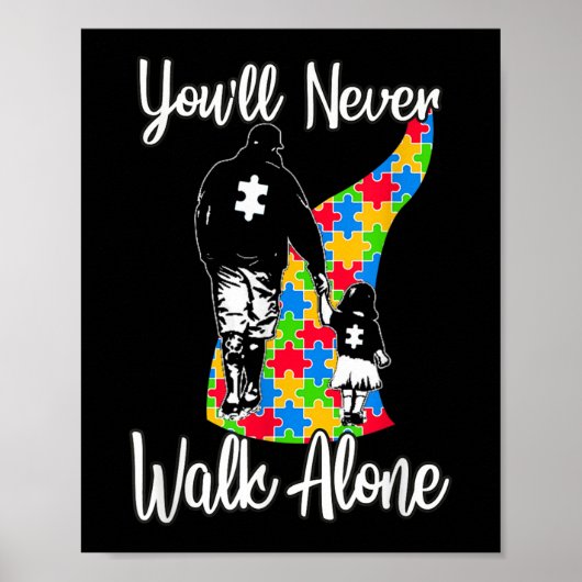 Poster Tu ne marcheras jamais seul père fille autisme (Devant)