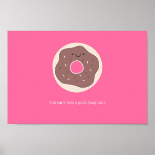 Poster Tu ne peux pas battre un bon beignet