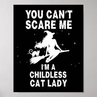 Poster Tu ne peux pas me faire peur Je suis une sorcière