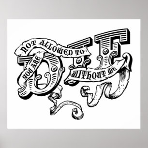 Poster tu n'es pas autorisé à mourir sans moi